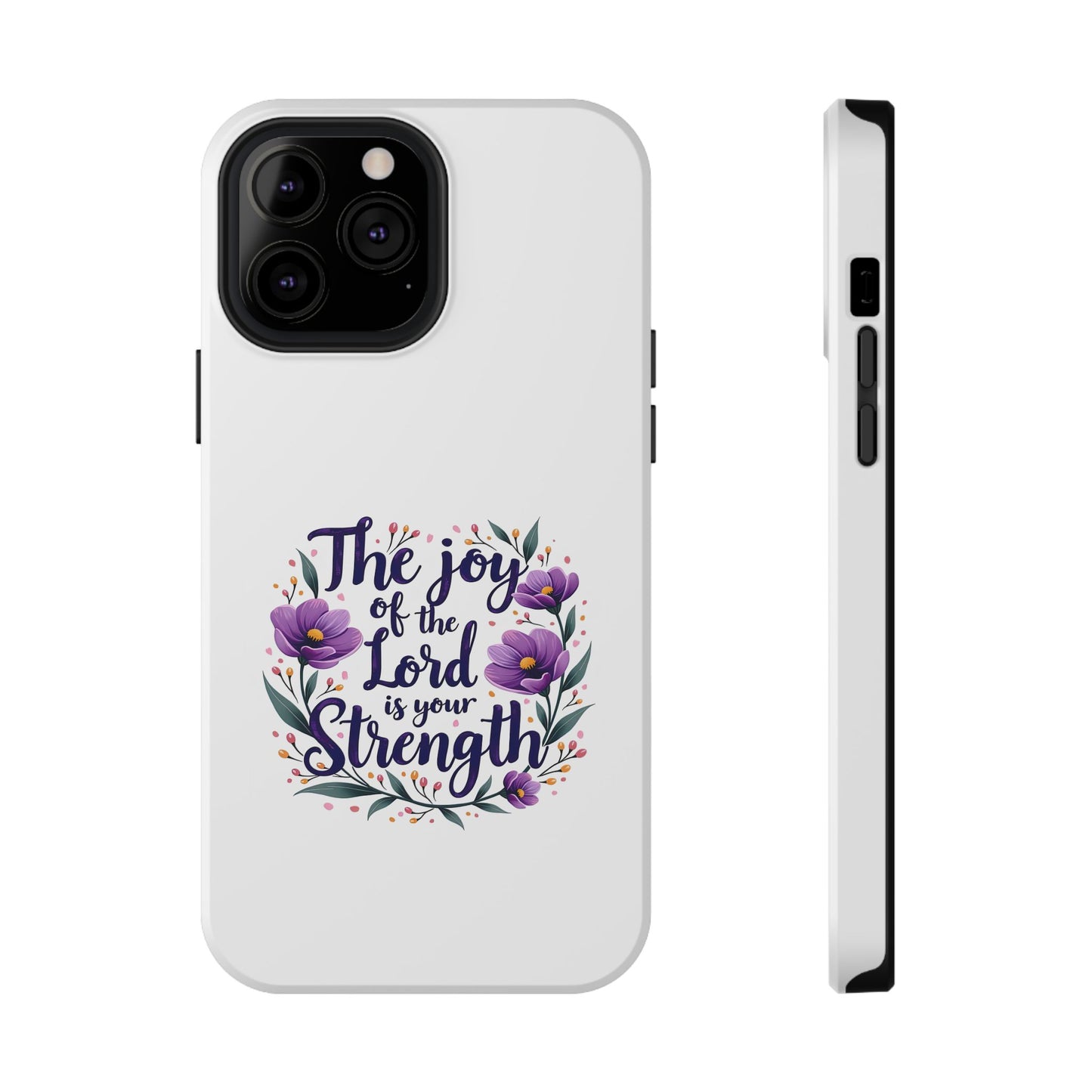 The Joy of the Lord - Impact-Resistant Phone Case