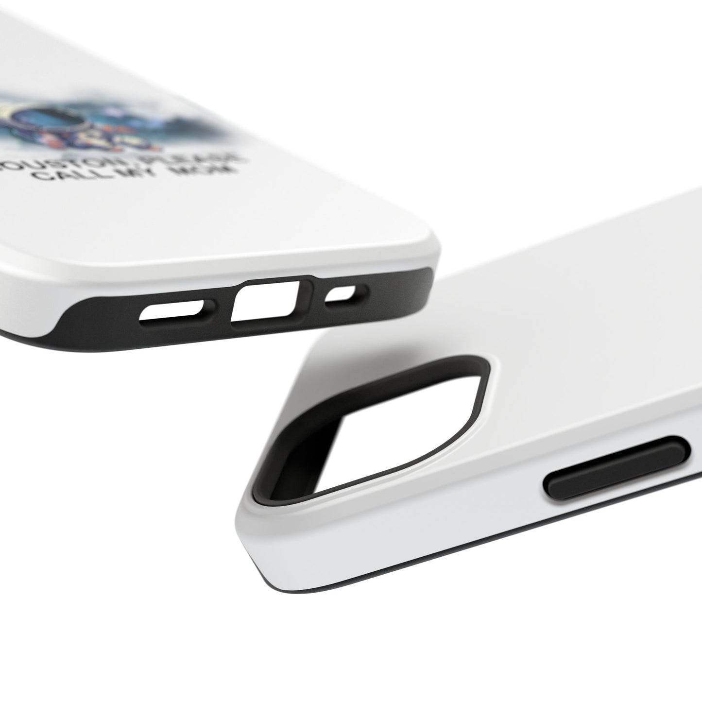 Astronaut Phone Case - "Houston, Please Call My Mom" Impact-Resistant Cover for Space Lovers
