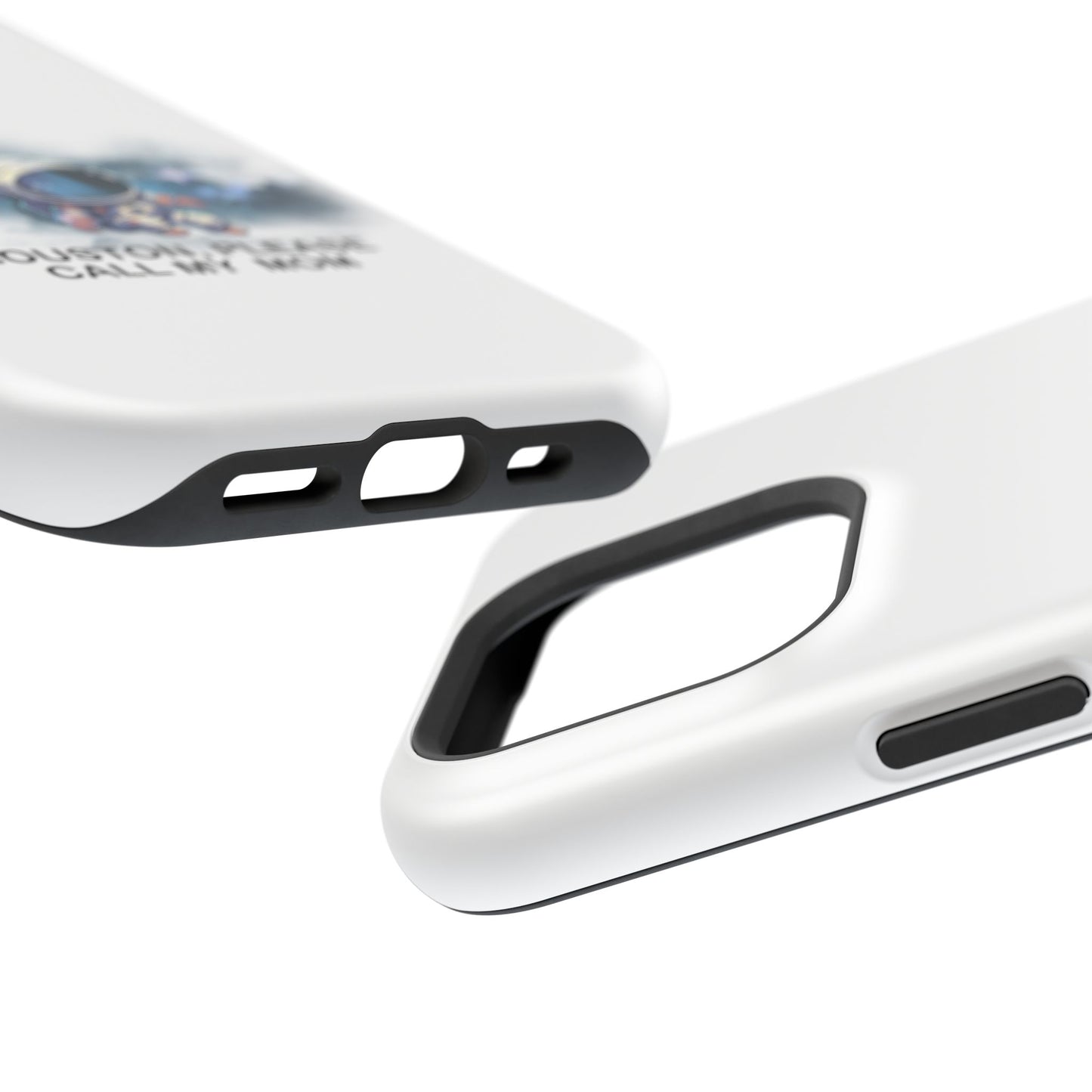 Astronaut Phone Case - "Houston, Please Call My Mom" Impact-Resistant Cover for Space Lovers