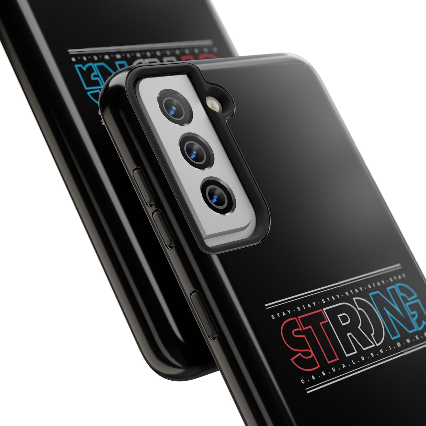 Stay Strong - Phone Case
