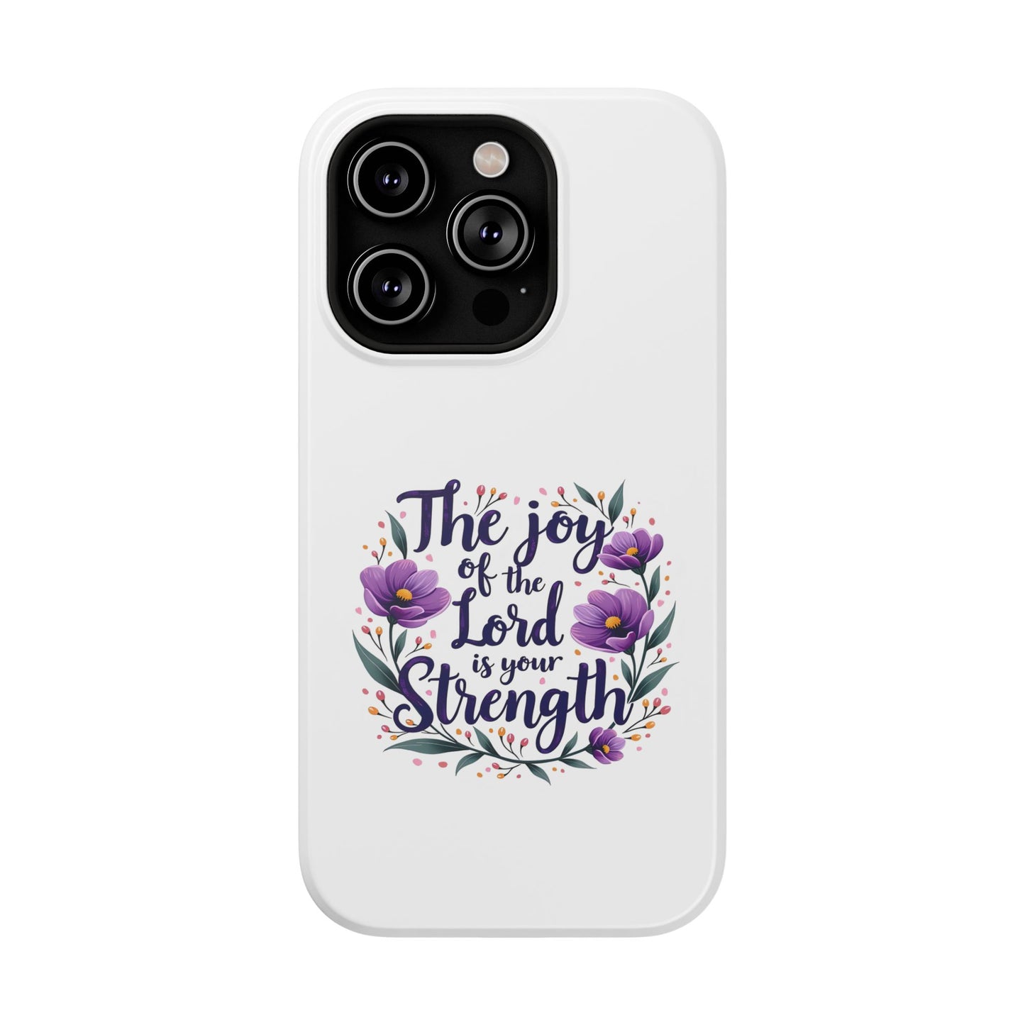 The Joy of the Lord - Impact-Resistant Phone Case