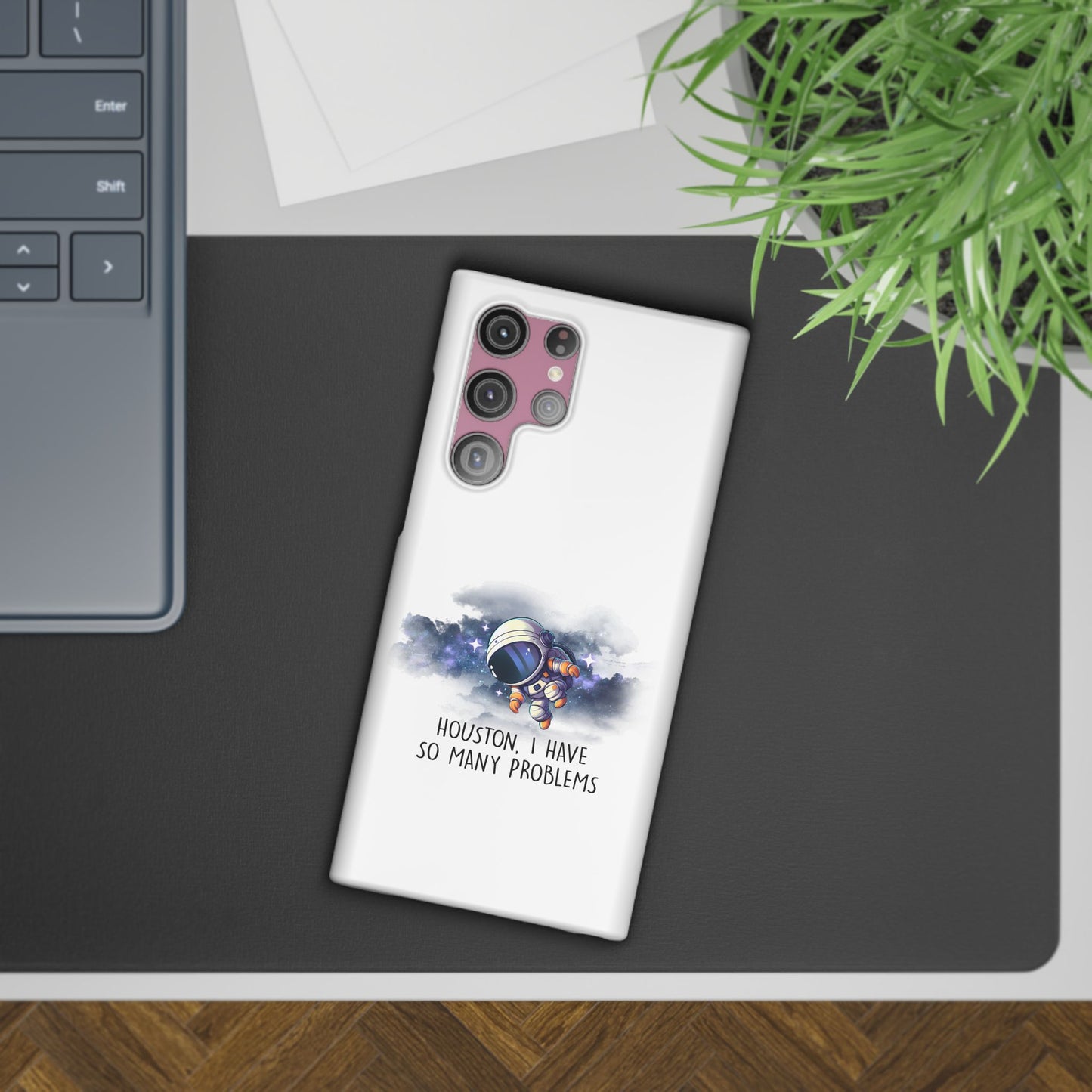 Houston, I Have So Many Problems Slim Phone Case | Cute Astronaut Design | Gift for Space Lovers