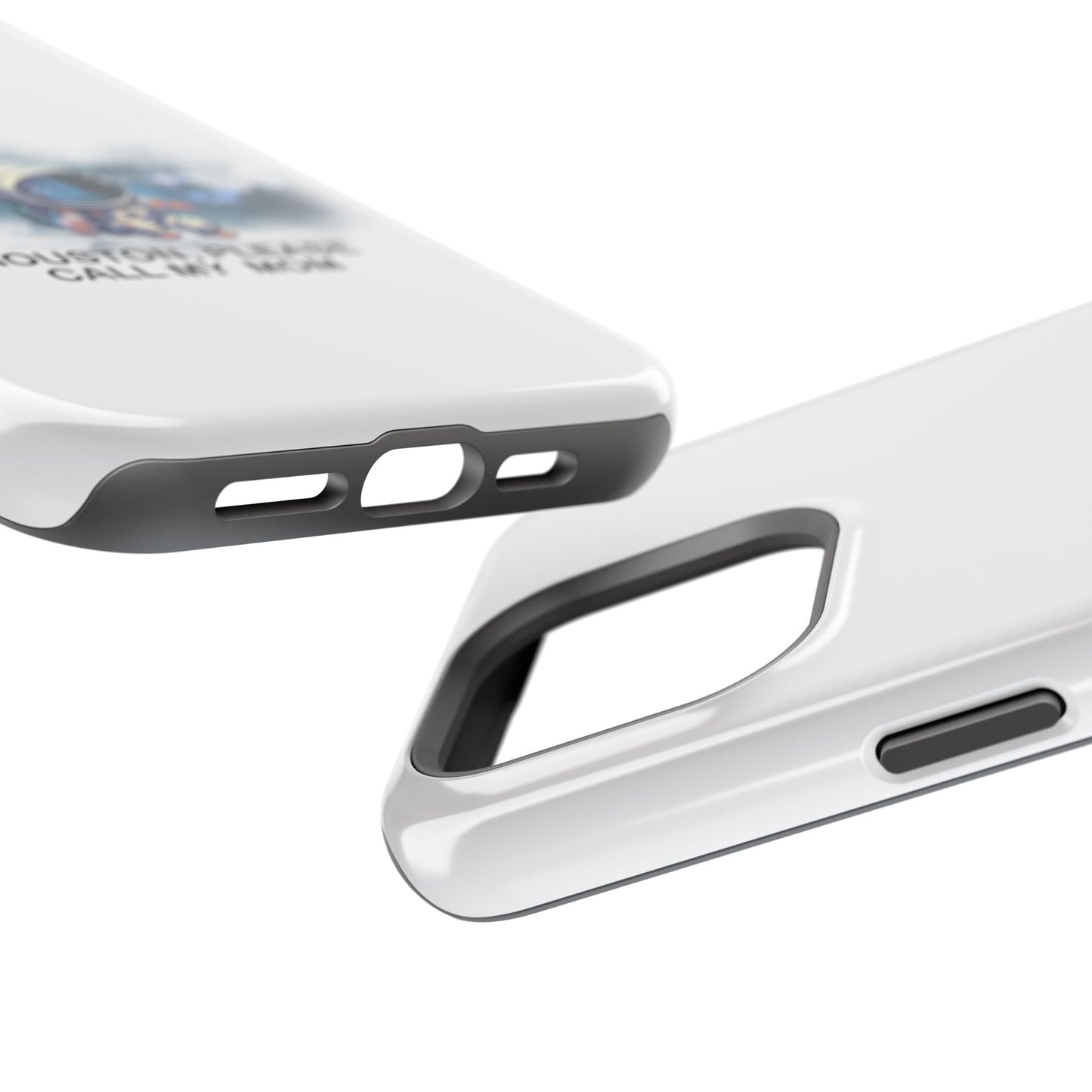 Astronaut Phone Case - "Houston, Please Call My Mom" Impact-Resistant Cover for Space Lovers