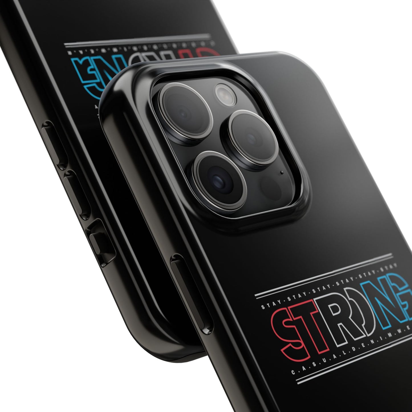 Stay Strong - Phone Case