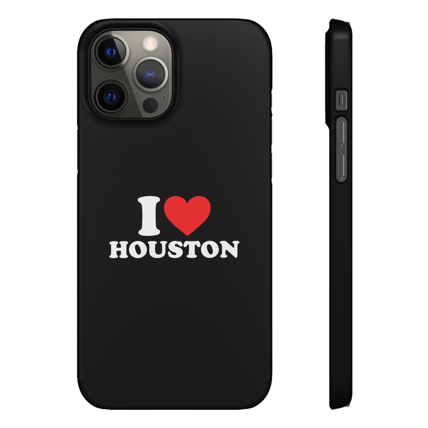 I Love Houston Snap Case Phone Cover