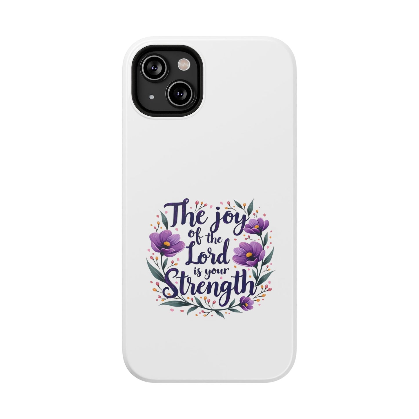 The Joy of the Lord - Impact-Resistant Phone Case
