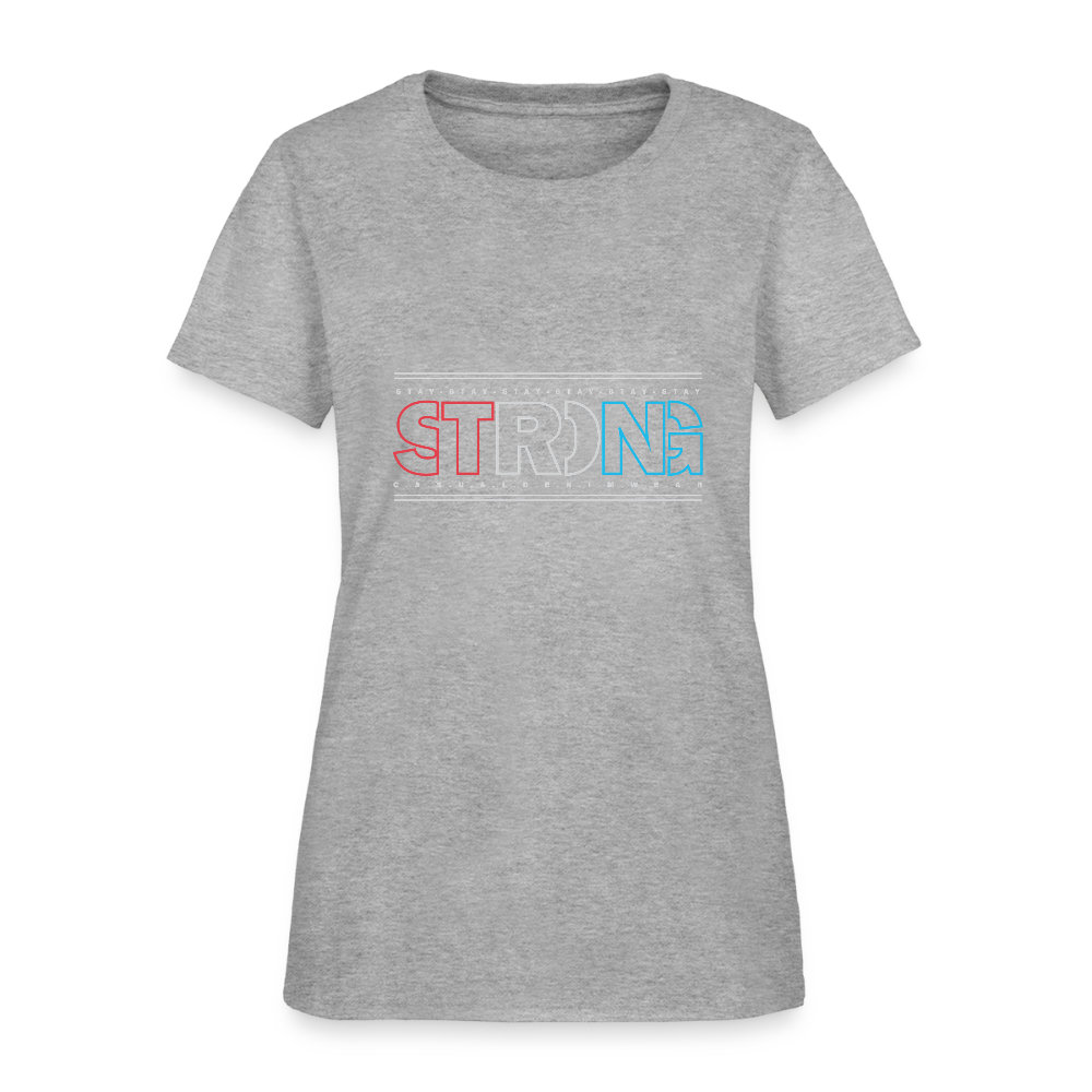 Stay Strong - Women's T-Shirt - heather gray
