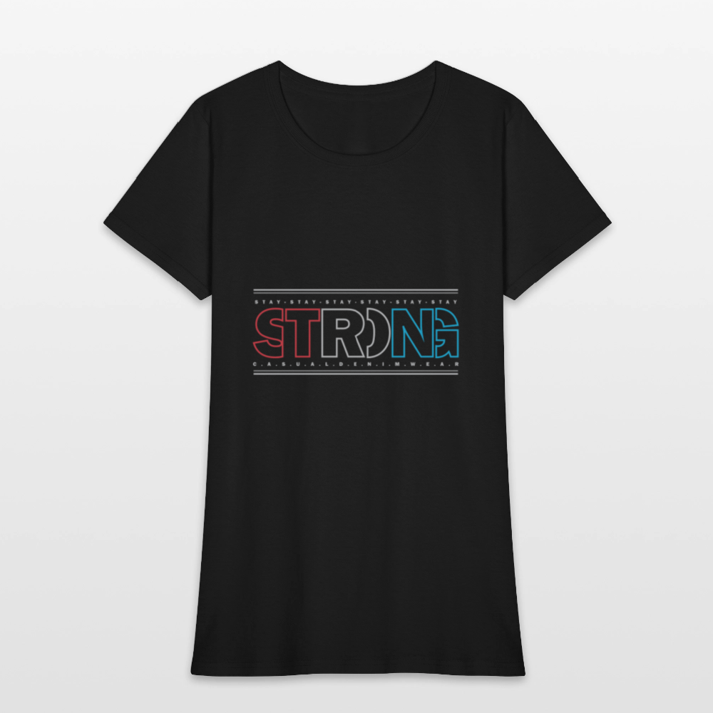 Stay Strong - Women's T-Shirt - black