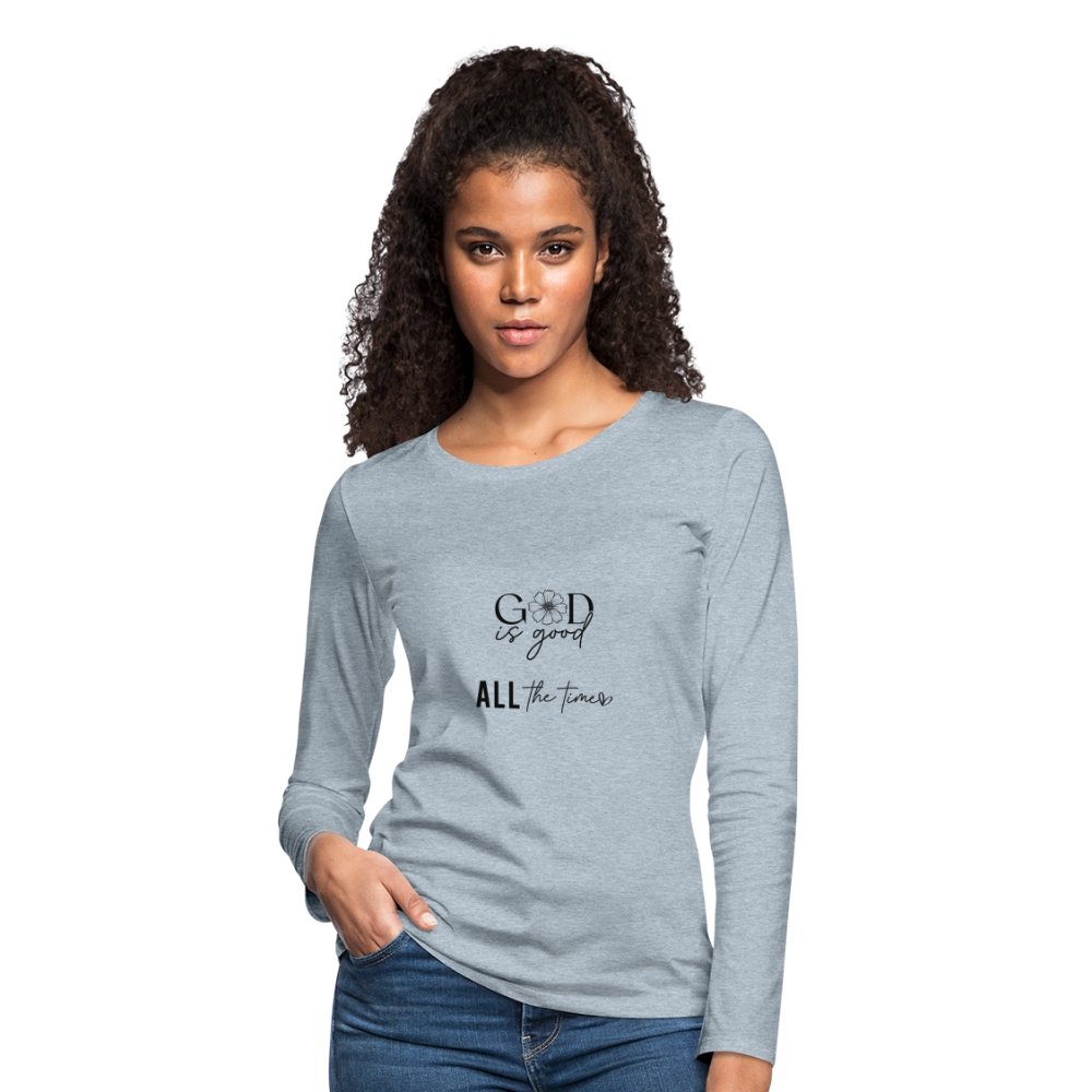 God is Good - Women's Long Sleeve T-Shirt - heather ice blue