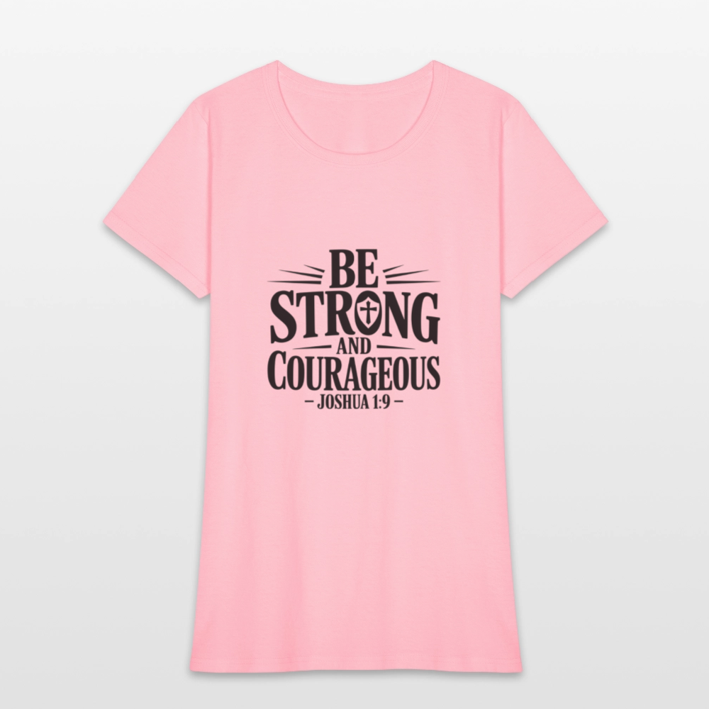 Be strong - Women's T-Shirt - pink
