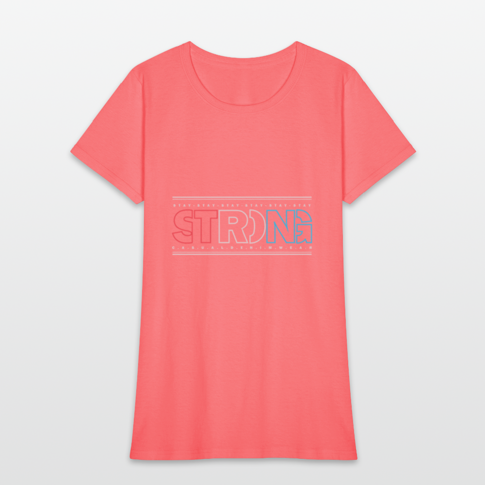 Stay Strong - Women's T-Shirt - coral