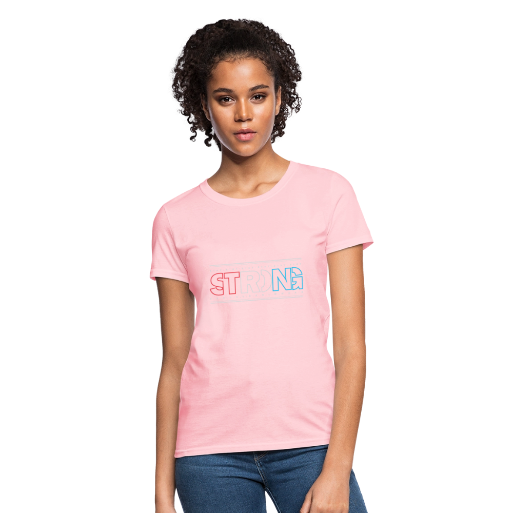 Stay Strong - Women's T-Shirt - pink