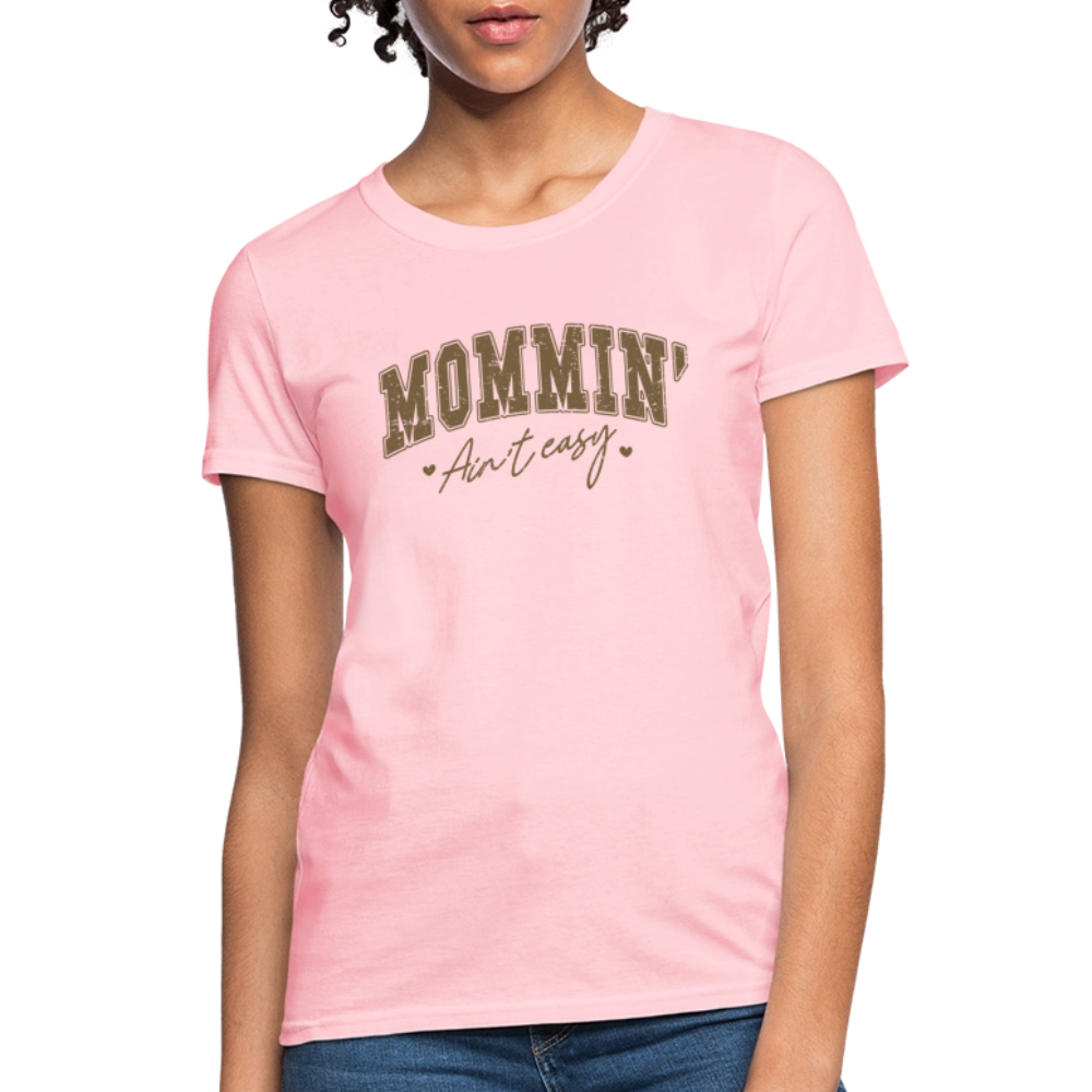 Mom Life - Women's T-Shirt - pink