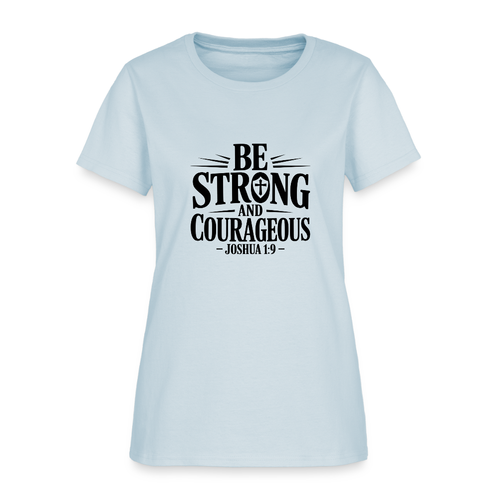 Be strong - Women's T-Shirt - light blue