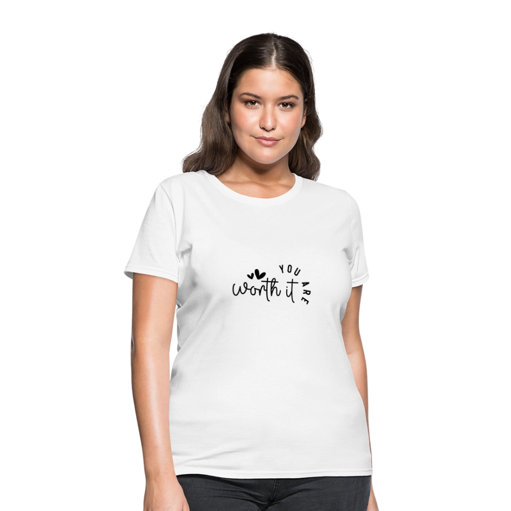 Worth it - Women's T-Shirt - white