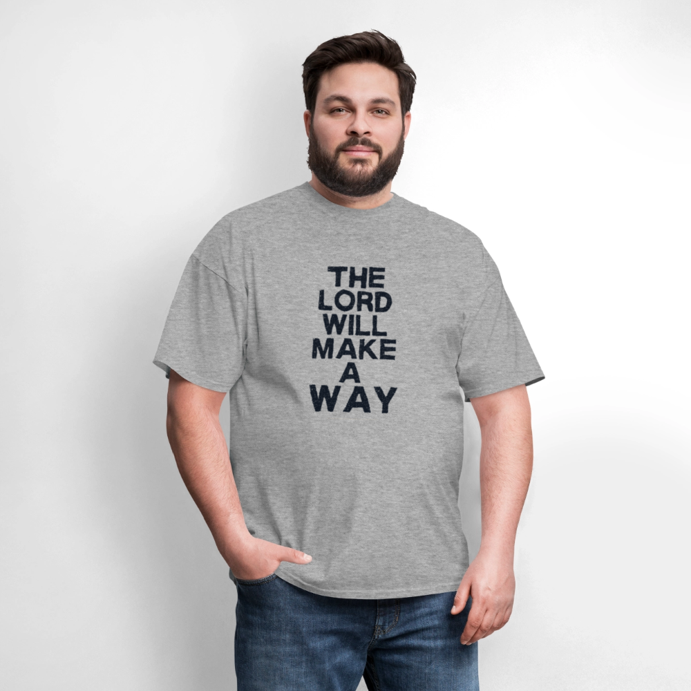 The Lord will make a way - Men's T-Shirt - heather gray