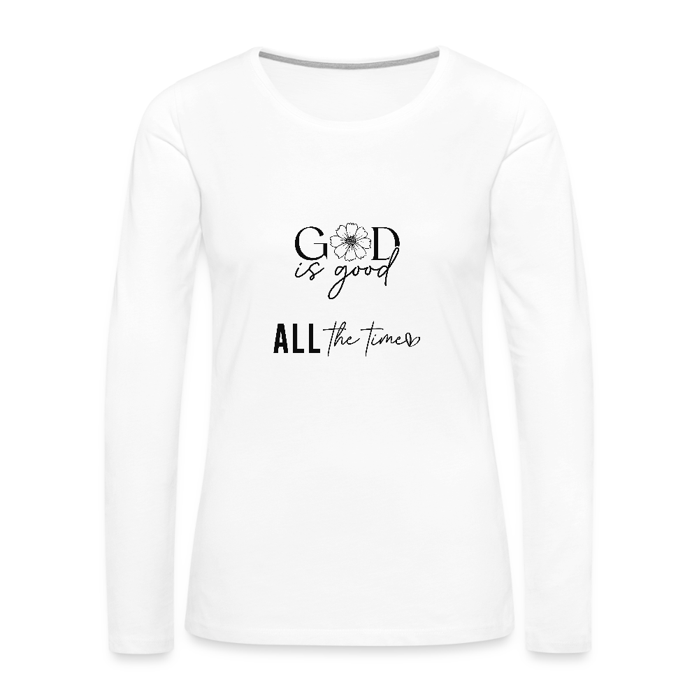 God is Good - Women's Long Sleeve T-Shirt - white