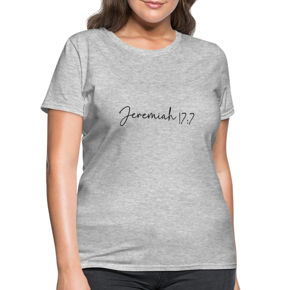 Jeremiah 17:7 - Women's T-Shirt - heather gray