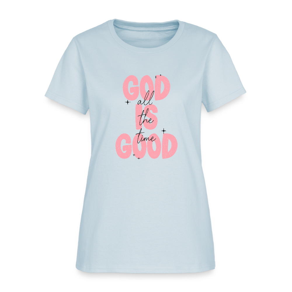 God is Good - Bold Pink -Women's Short Sleeve T-Shirt - light blue