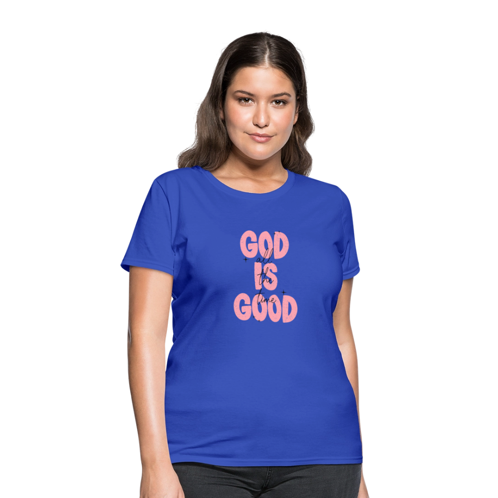 God is Good - Bold Pink -Women's Short Sleeve T-Shirt - royal blue
