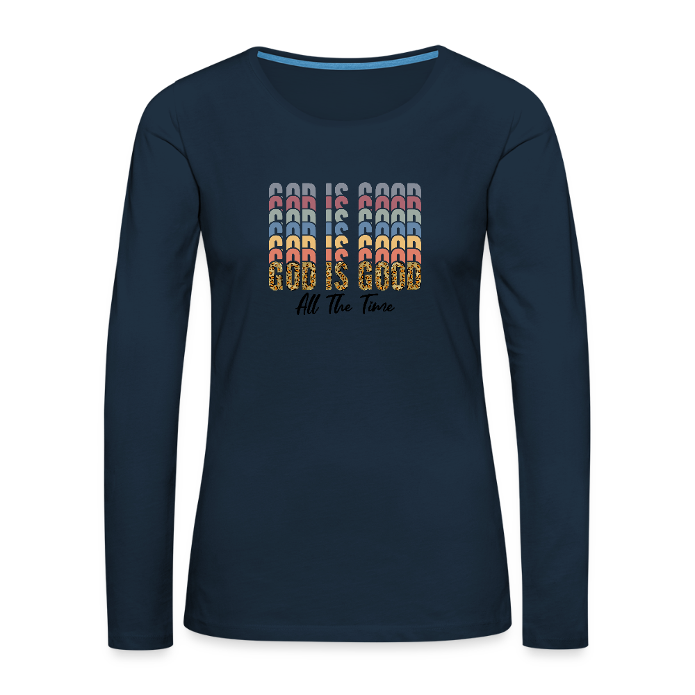 God is Good - Colorful Women's Long Sleeve T-Shirt - deep navy