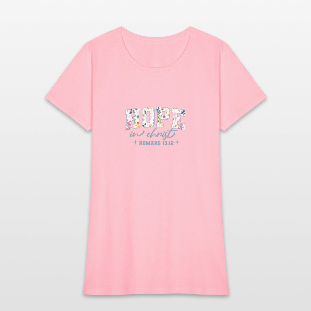 Hop in Christ - Women's T-Shirt - pink