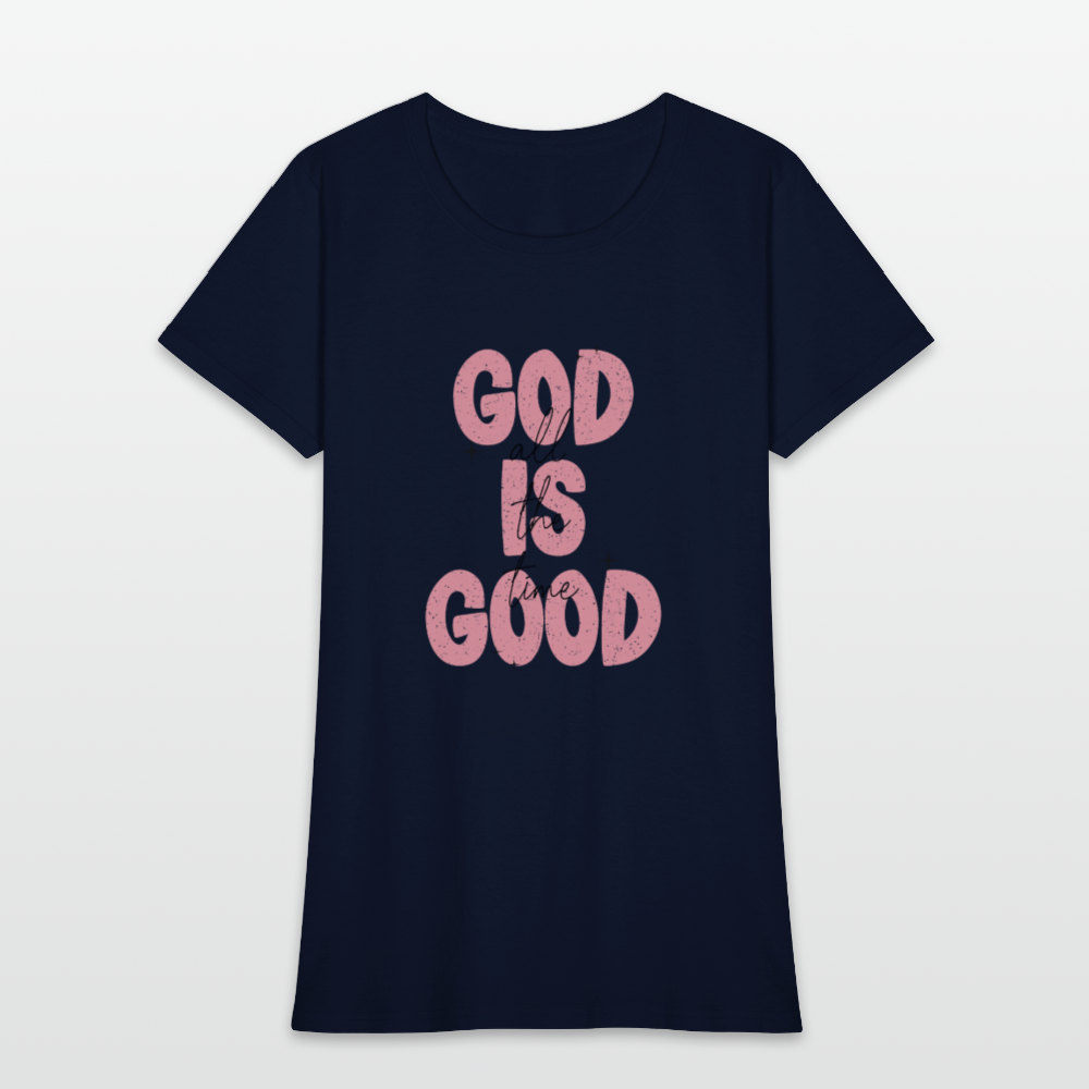 God is Good - Bold Pink -Women's Short Sleeve T-Shirt - navy
