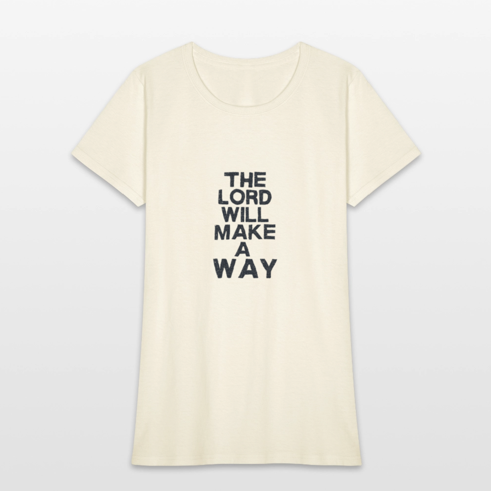 The Lord will make a way - Women's T-Shirt - off white