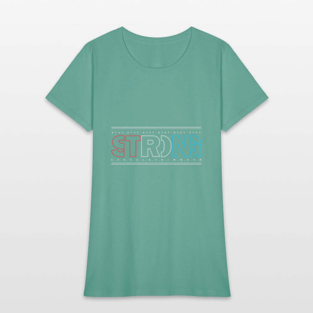 Stay Strong - Women's T-Shirt - aquatic