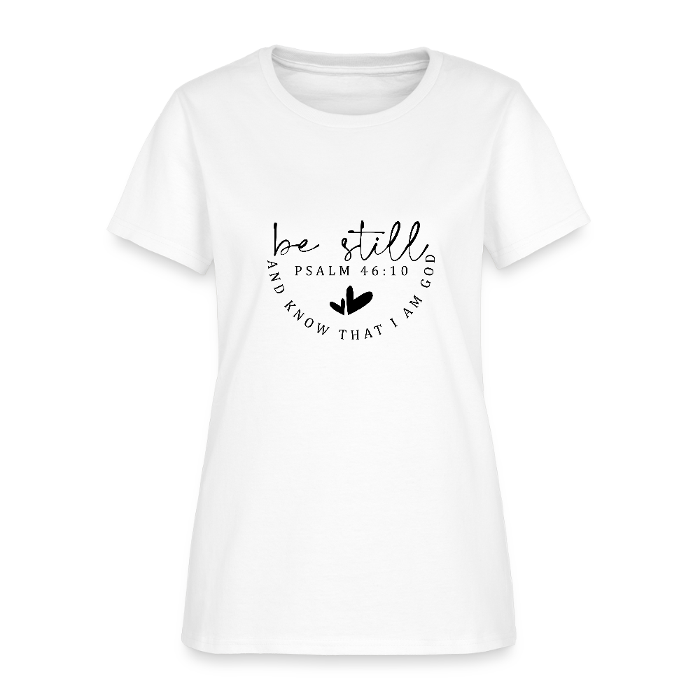 Be Still - Women's T-Shirt - white