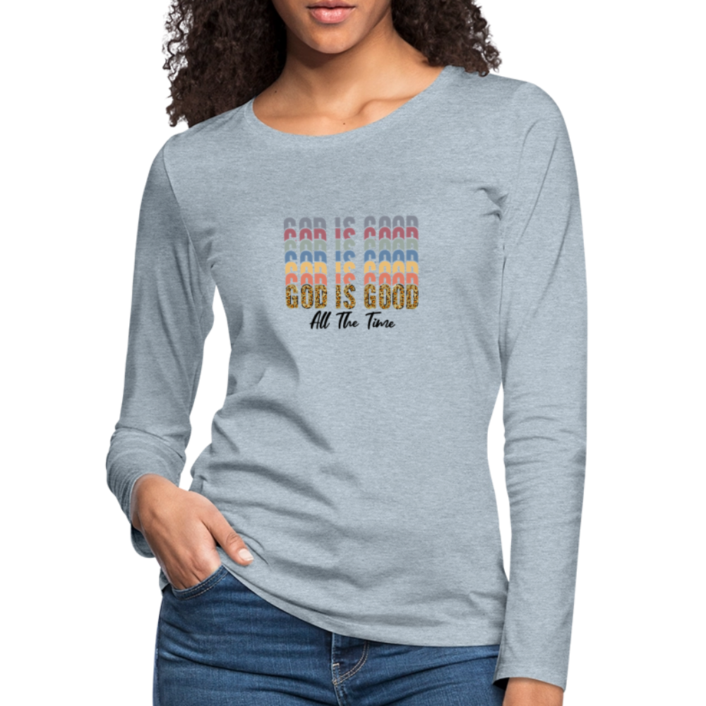 God is Good - Colorful Women's Long Sleeve T-Shirt - heather ice blue
