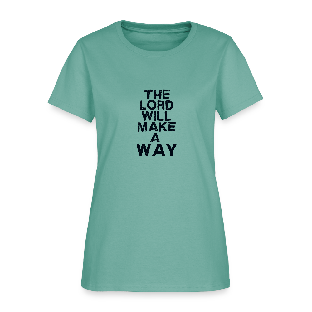 The Lord will make a way - Women's T-Shirt - aquatic