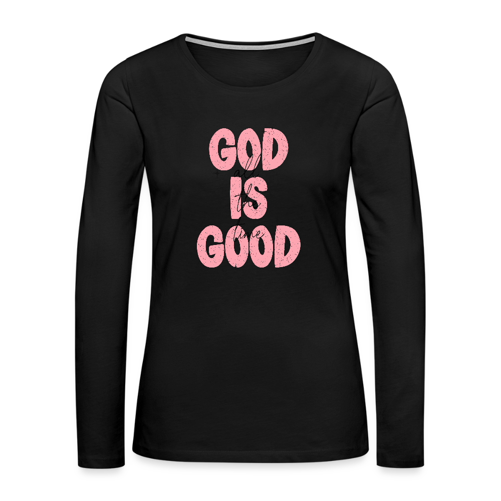 God is Good - Bold Pink -Women's Long Sleeve T-Shirt - black