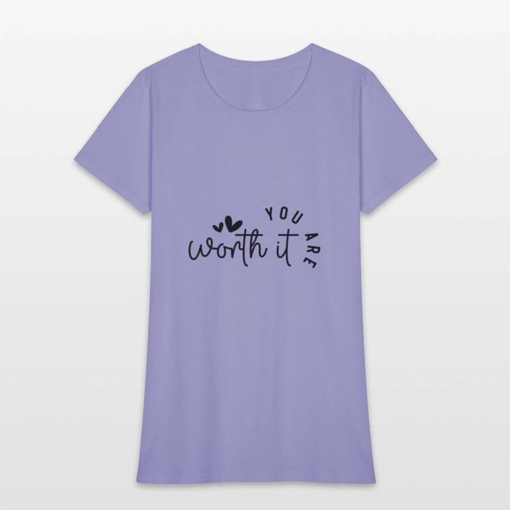 Worth it - Women's T-Shirt - lavender