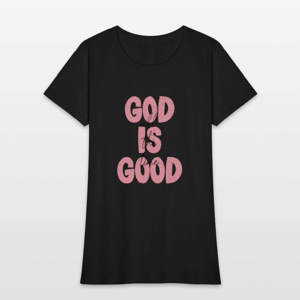 God is Good - Bold Pink -Women's Short Sleeve T-Shirt - black