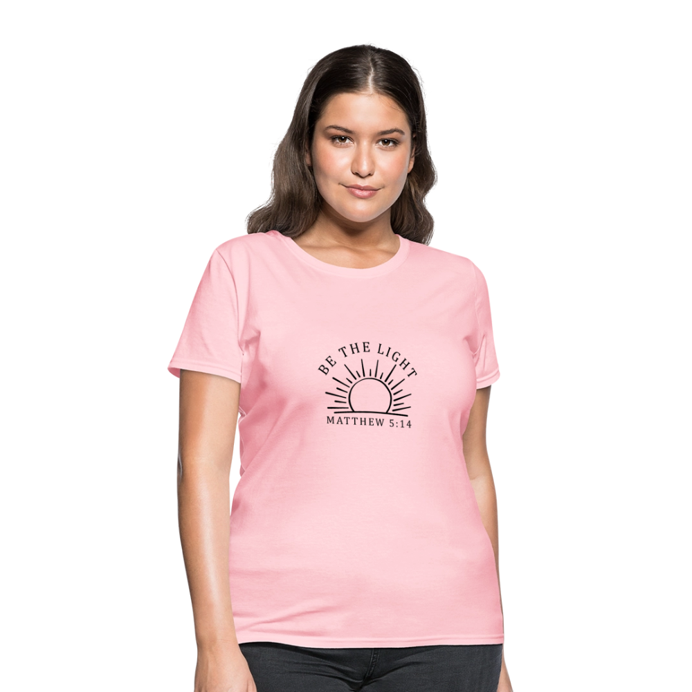 Be the Light - Women's T-Shirt - pink
