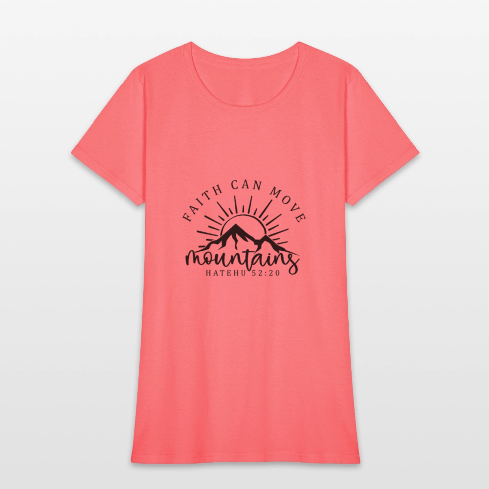 Faith Can - Women's T-Shirt - coral