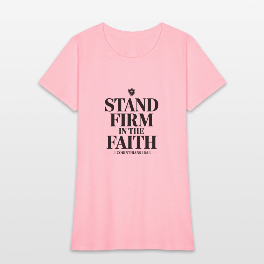 Stand Firm - women's t-shirt - pink