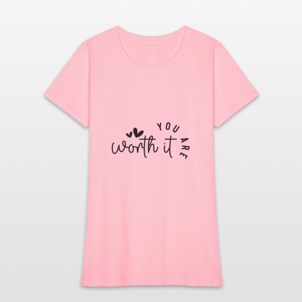 Worth it - Women's T-Shirt - pink