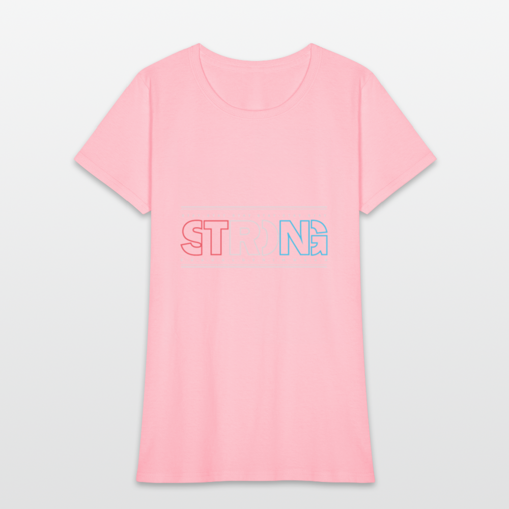 Stay Strong - Women's T-Shirt - pink