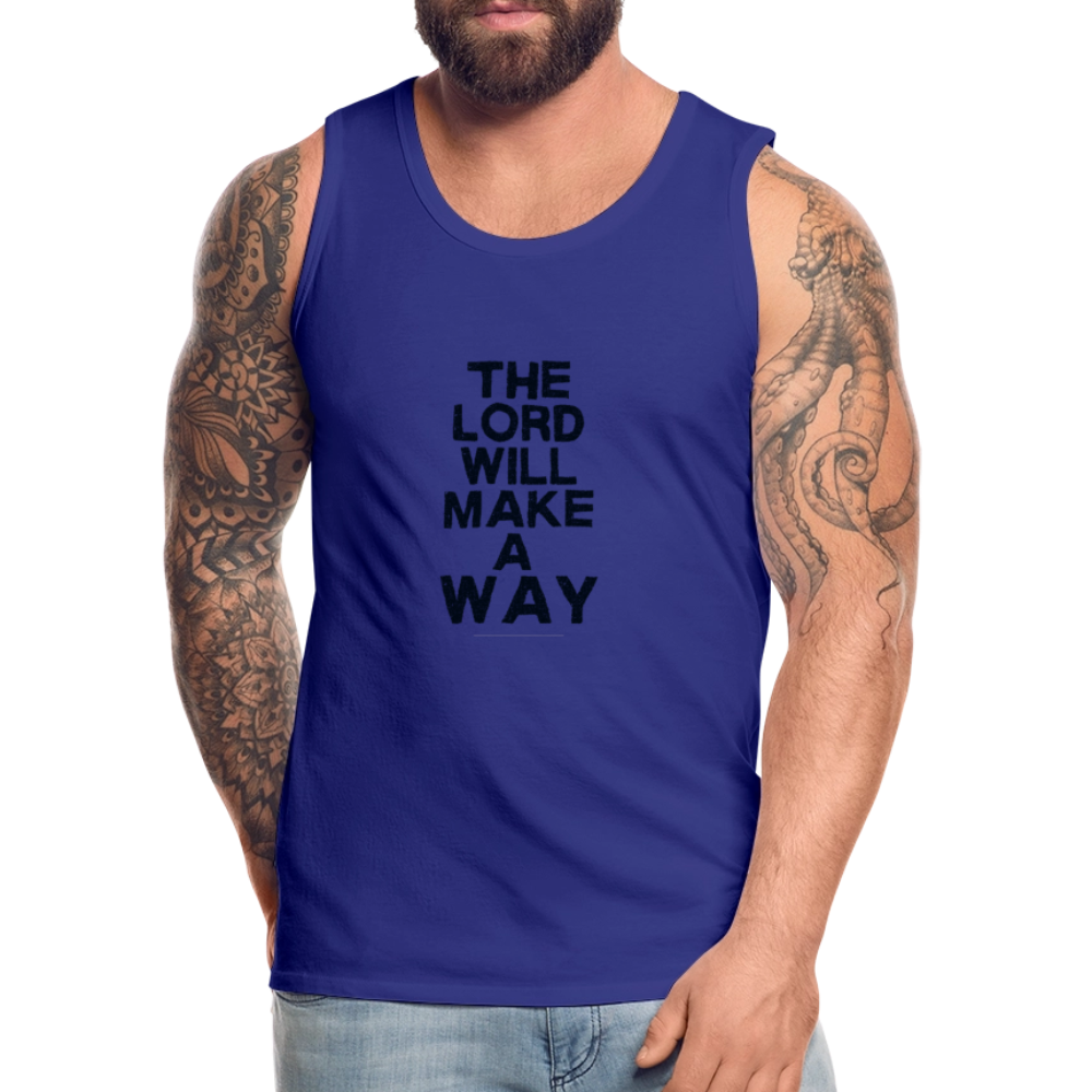 The Lord will make a Way - Men’s Premium Tank - royal blue