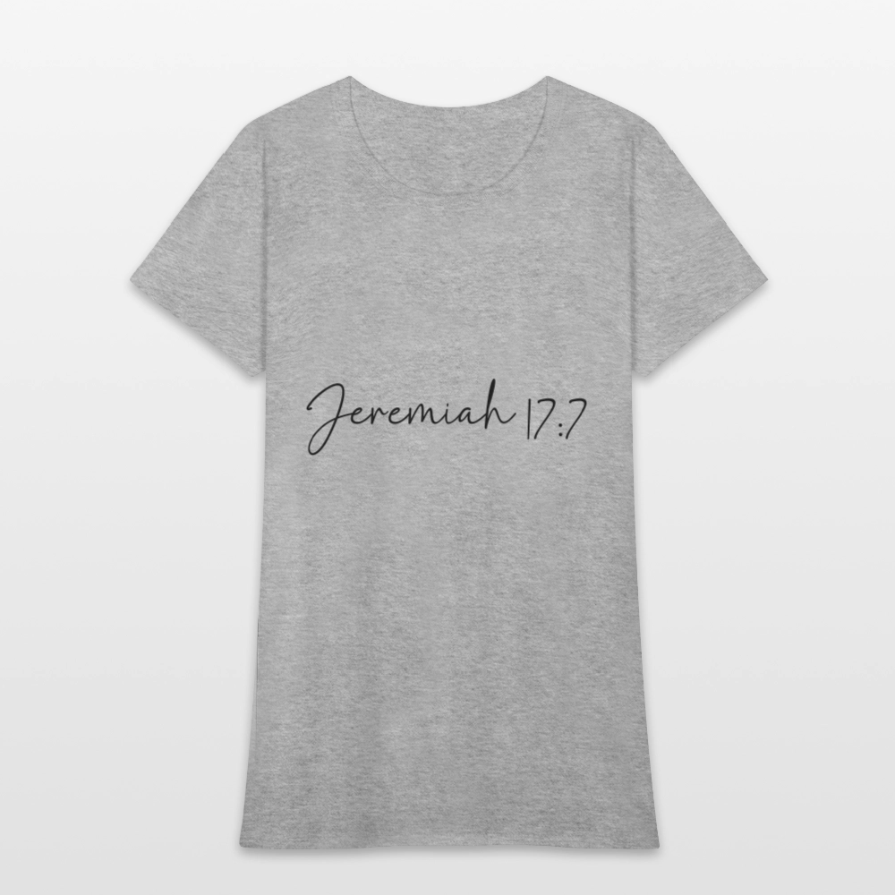 Jeremiah 17:7 - Women's T-Shirt - heather gray