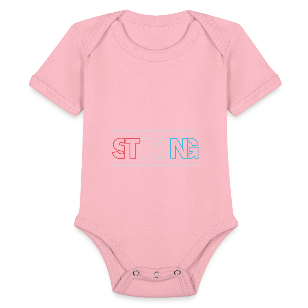 Stay Strong - Short Sleeve Baby Onesie - light pink