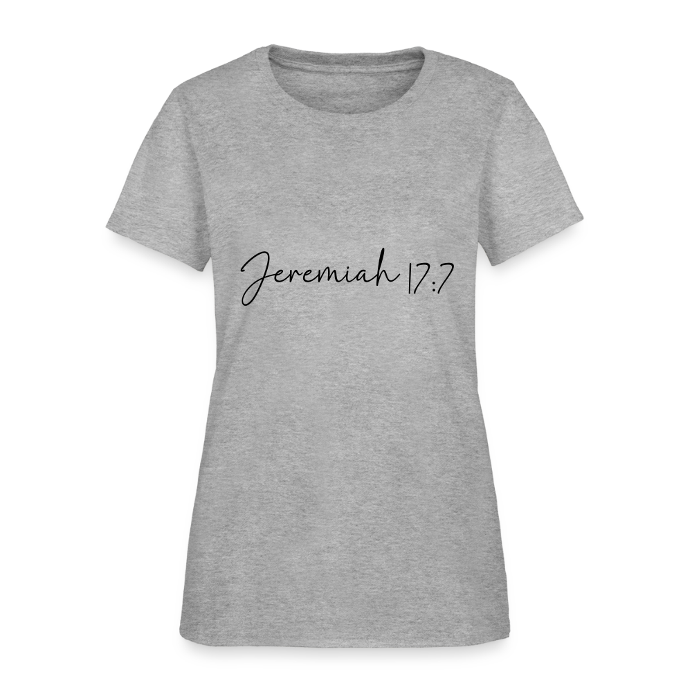 Jeremiah 17:7 - Women's T-Shirt - heather gray