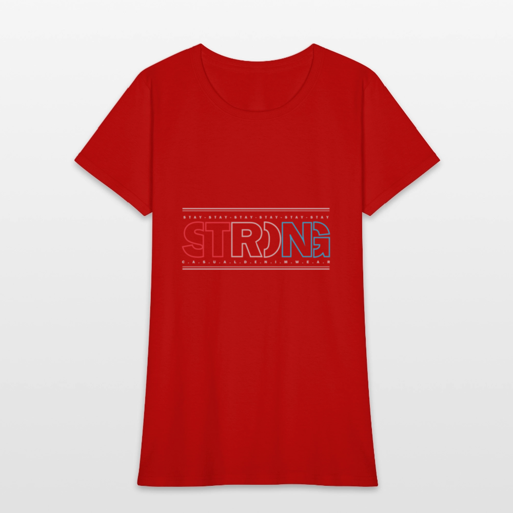 Stay Strong - Women's T-Shirt - red