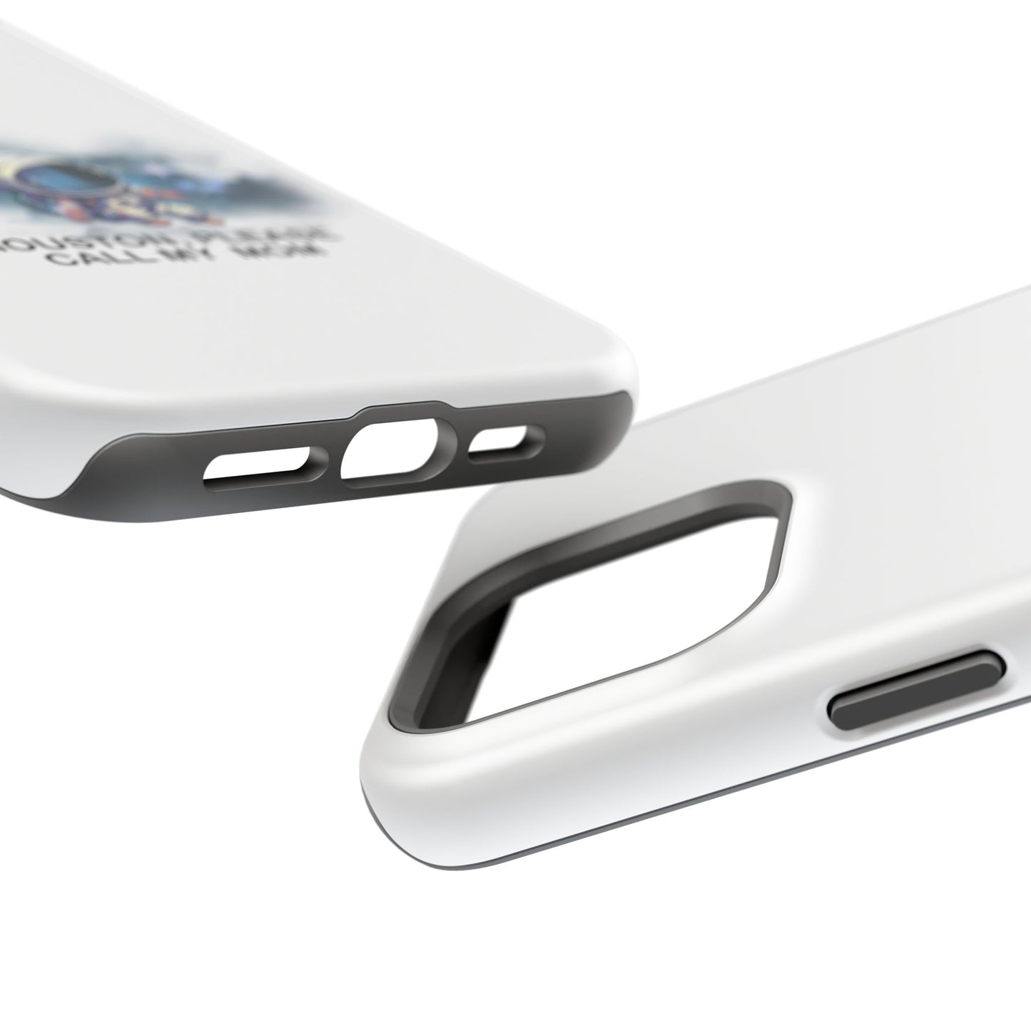 Astronaut Phone Case - "Houston, Please Call My Mom" Impact-Resistant Cover for Space Lovers