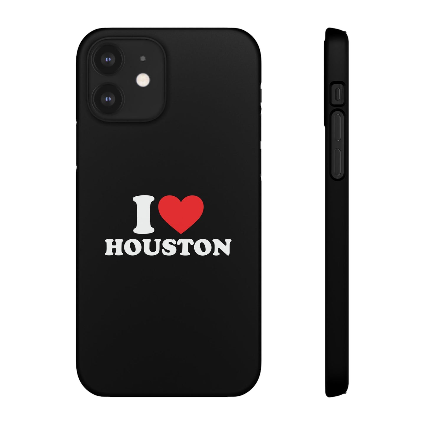 I Love Houston Snap Case Phone Cover