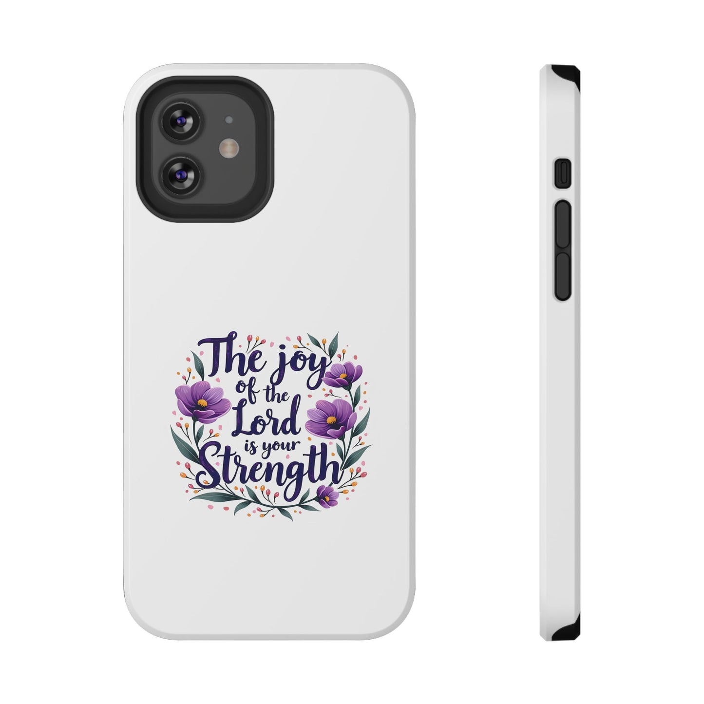 The Joy of the Lord - Impact-Resistant Phone Case