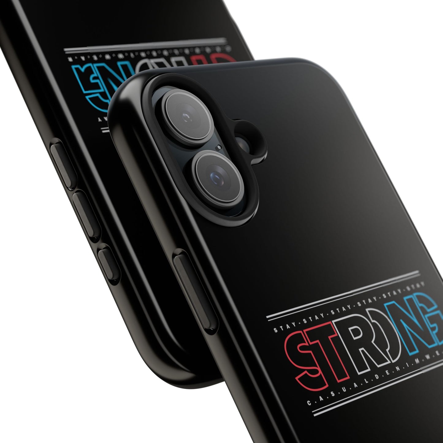 Stay Strong - Phone Case