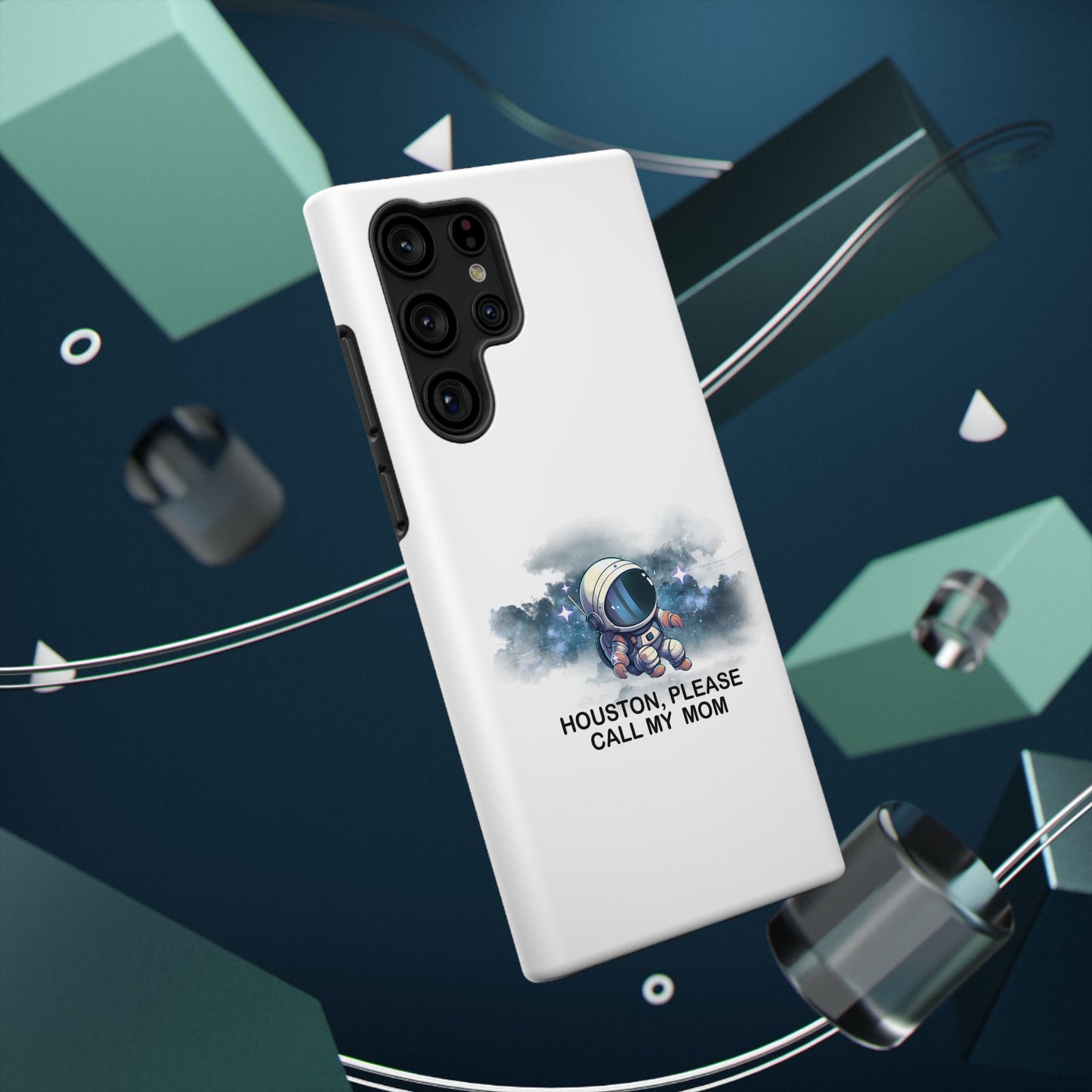 Astronaut Phone Case - "Houston, Please Call My Mom" Impact-Resistant Cover for Space Lovers